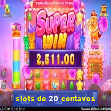 slots de 20 centavos